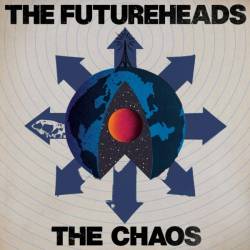 The Futureheads : The Chaos